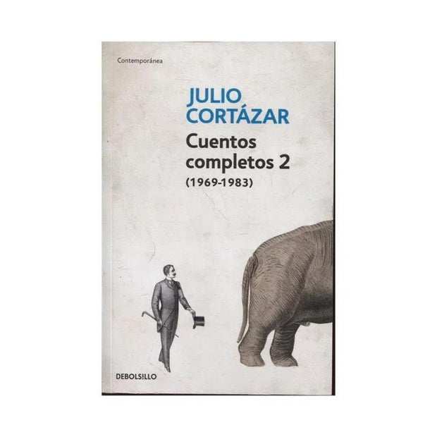 Cuentos Completos 2 - Cortazar (Debolsil