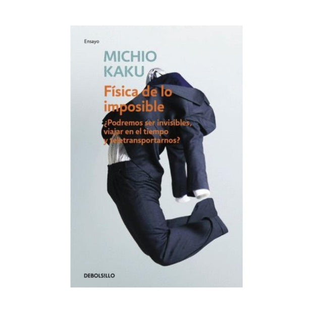 Fisica De Lo Imposible