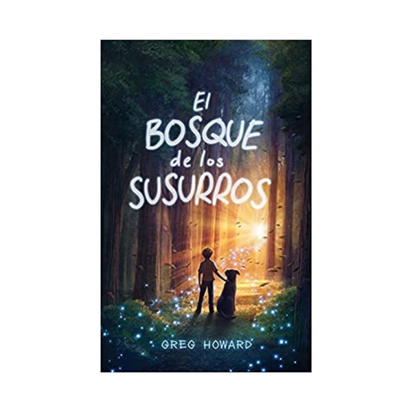 Bosque De Los Susurros, El                                                                                              