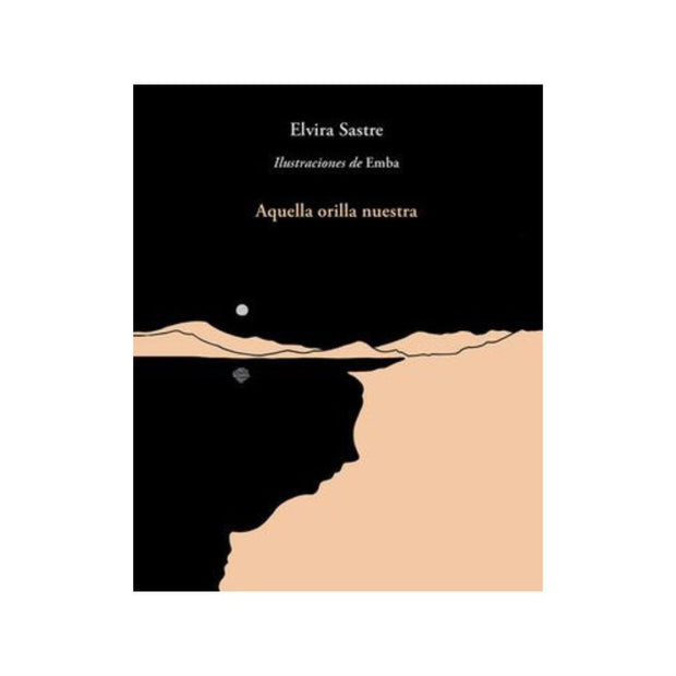 Aquella Orilla Nuestra
