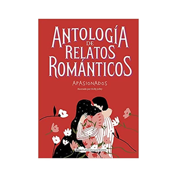 Antologia De Relatos Romanticos Apasiona