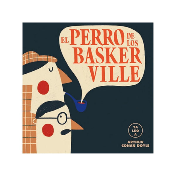 Perro De Los Baskerville (Ya Leo A) 