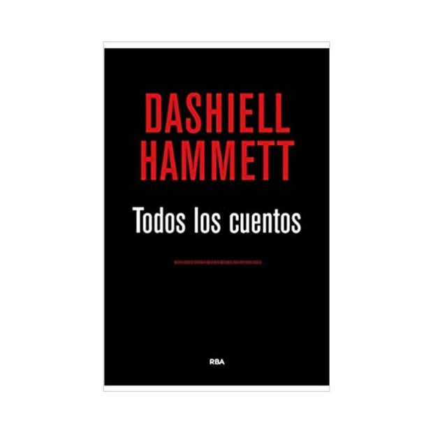 Todos Los Cuentos Hammett