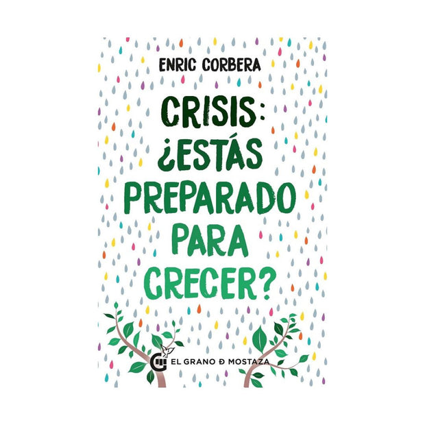 Crisis: ¿Estás Preparado Para Crecer?