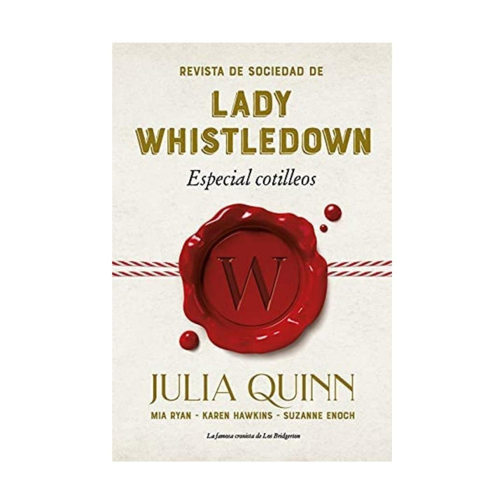 Revista De Sociedad De Lady Whistledown: Especial Cotilleos                                                             