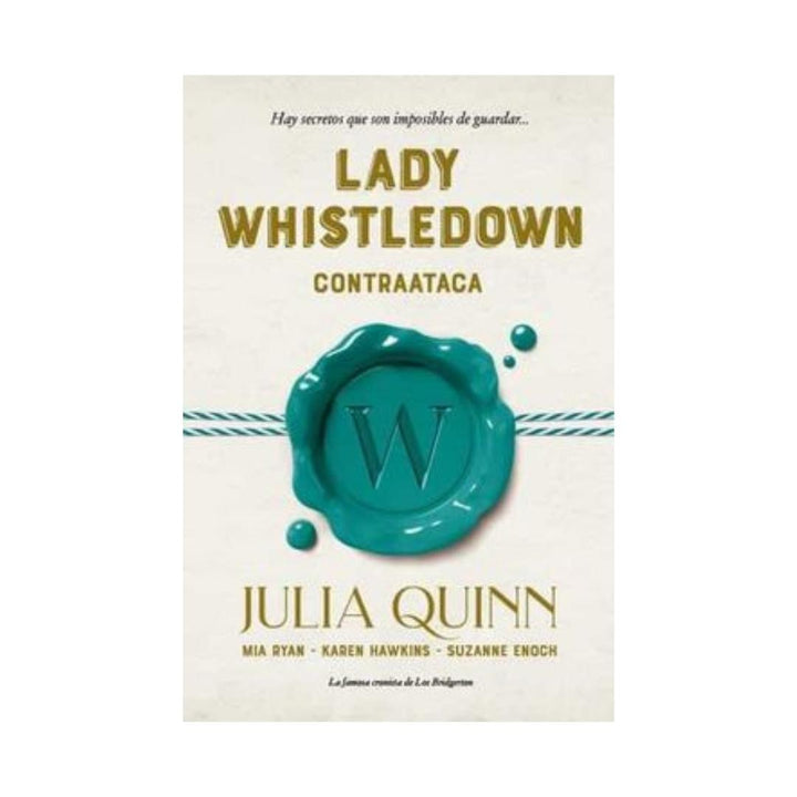 Lady Whistledown Contraataca                                                                                            