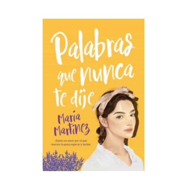 Palabras Que Nunca Te Dije                                                                                              