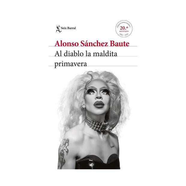 Al Diablo La Maldita Primavera