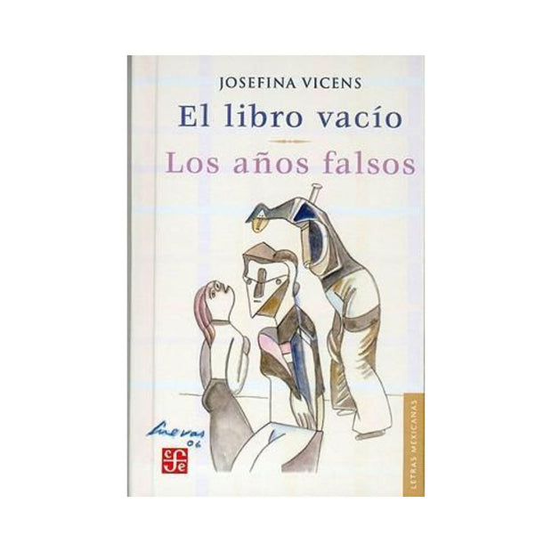 Libro Vacío, El. Los Años Falsos