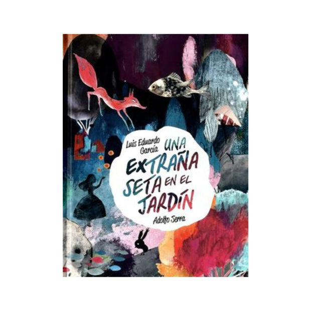 Extraña Seta En El Jardín, Una
