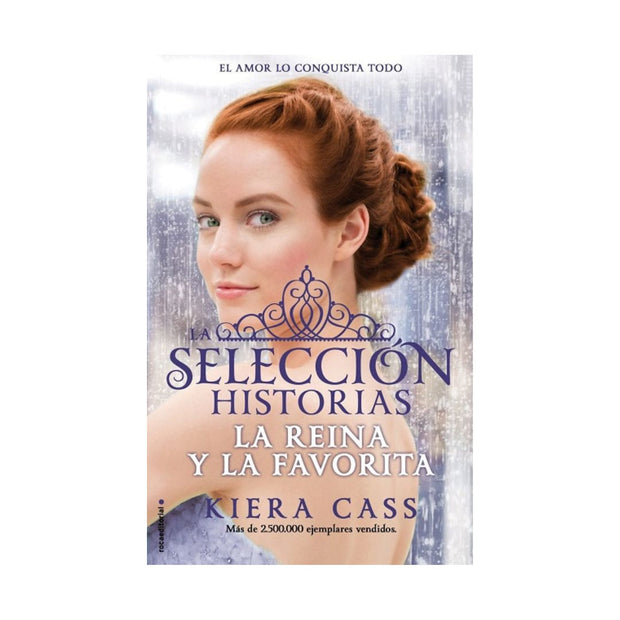 Reina Y La Favorita. Historias De La Sel