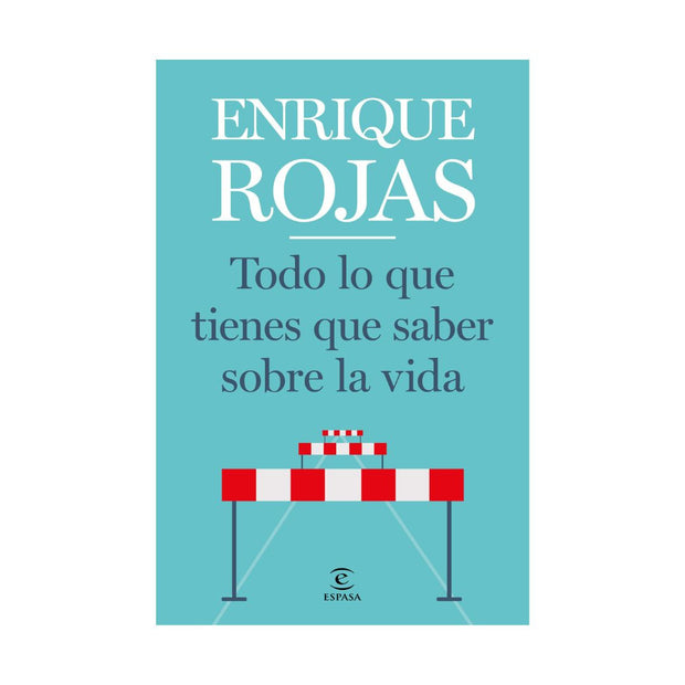 Todo Lo Que Tienes Que Saber Sobre La Vida