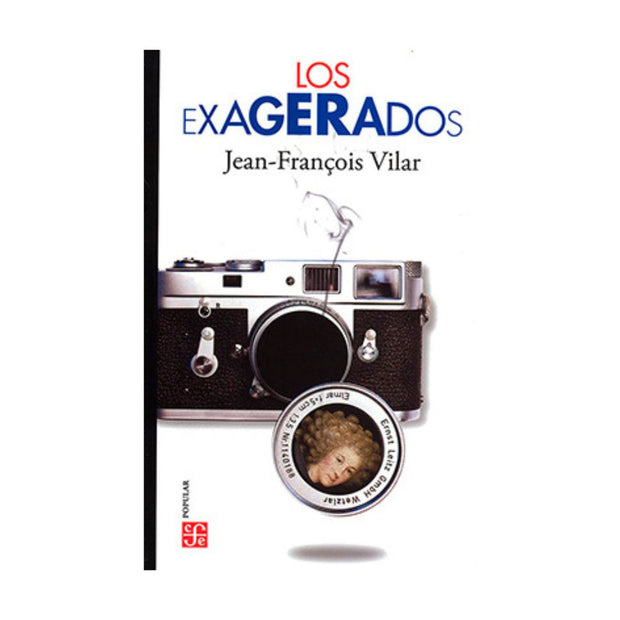 Exagerados, Los