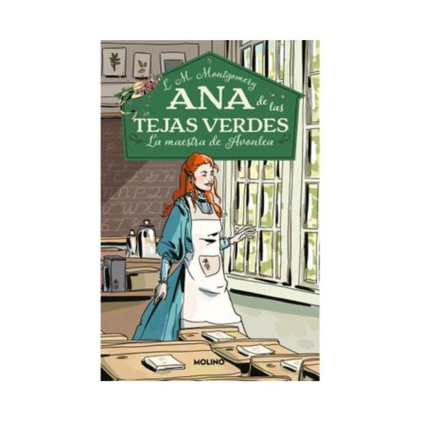 Ana De Las Tejas Verdes 3. Maestra Avonl