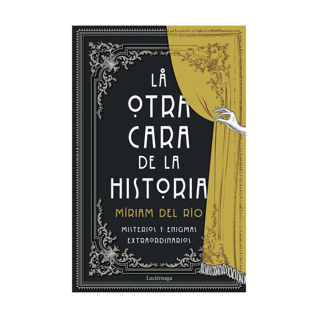 La Otra Cara De La Historia