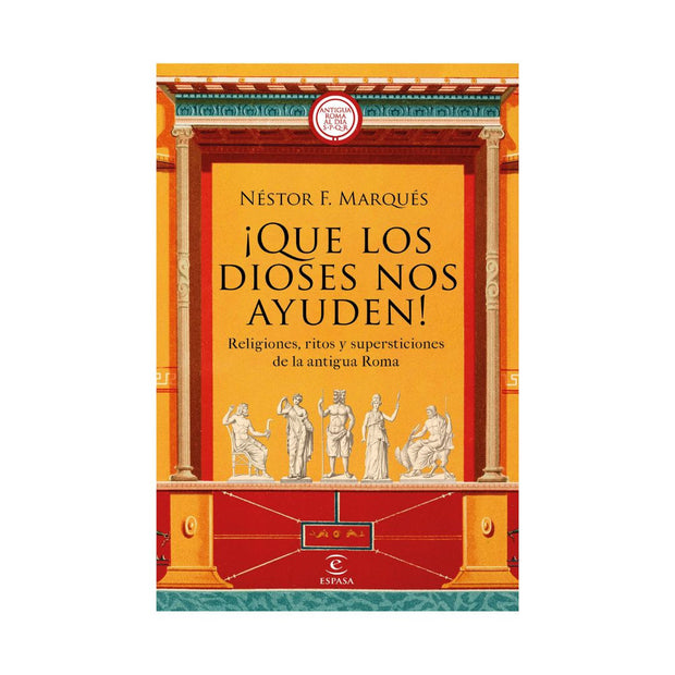 ¡Que Los Dioses Nos Ayuden!