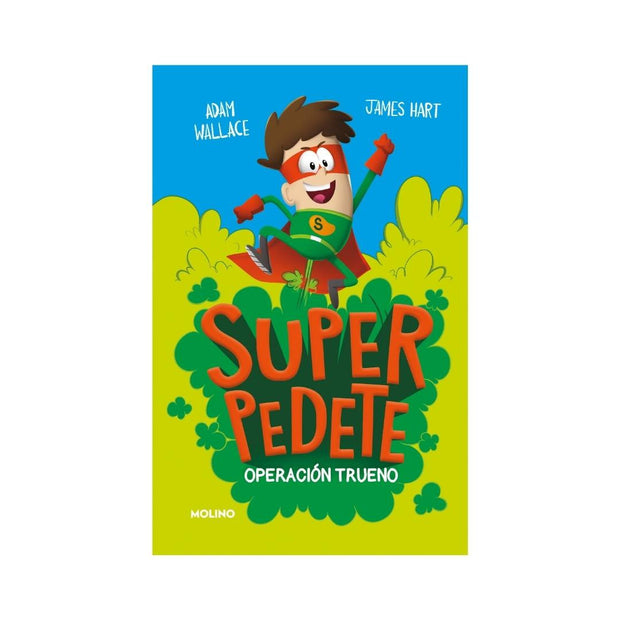 Super Pedete 1. Operacion Trueno