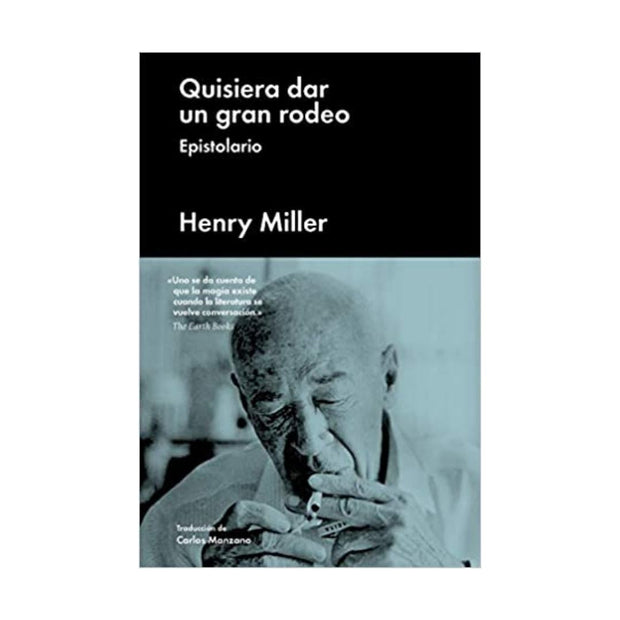 Quisiera Dar Un Gran Rodeo. Epistolario