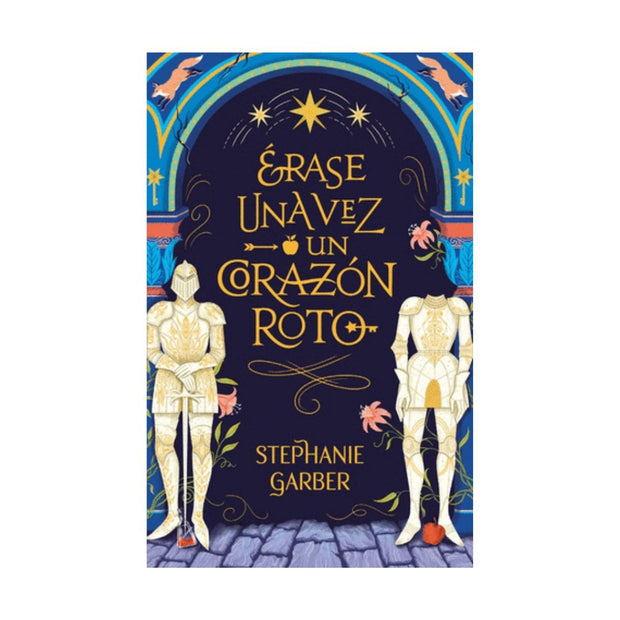 Erase Una Vez Un Corazon Roto - Caraval 4 (Col)                                                                         