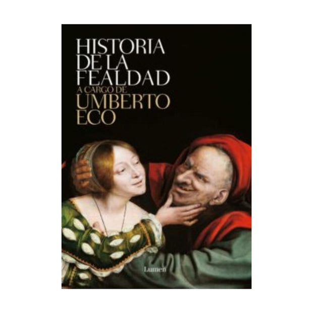 Historia De La Fealdad
