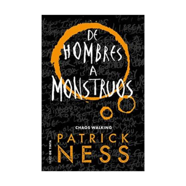 Chaos Walking 3 - De Hombres A Monstruos