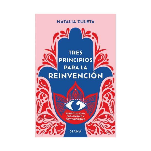 Tres Principios Para La Reinvención