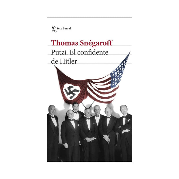 Putzi. El Confidente De Hitler