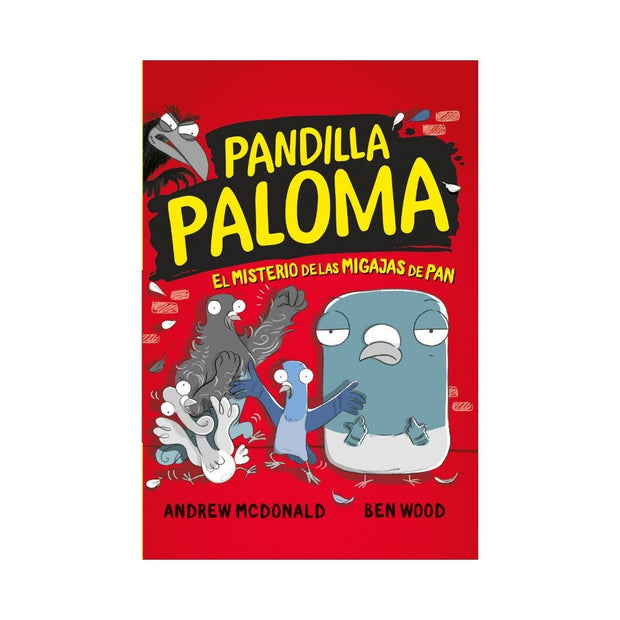 Pandilla Paloma 1 - Misterio De Las Miga