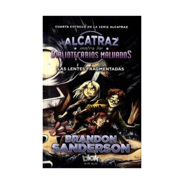 Alcatraz 4 - Las Lentes Fragme