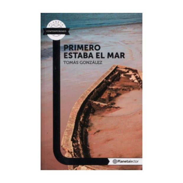 Primero Estaba El Mar