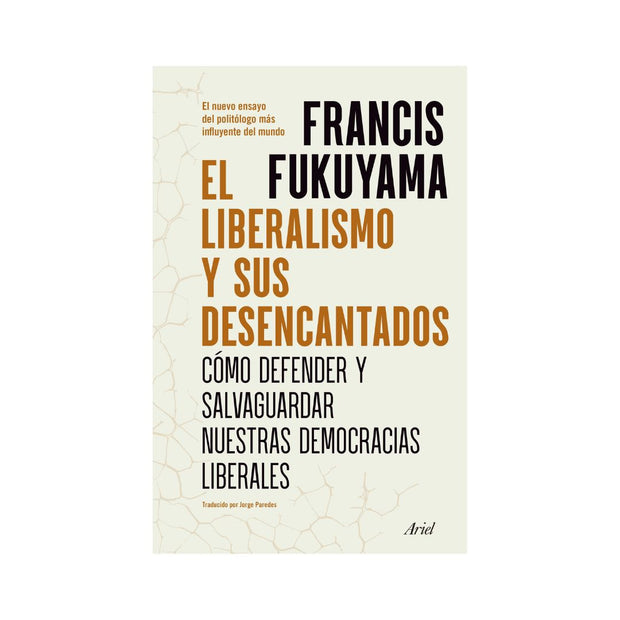 El Liberalismo Y Sus Desencantados