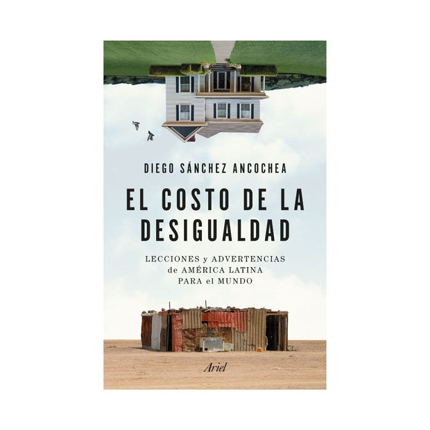 El Costo De La Desigualdad
