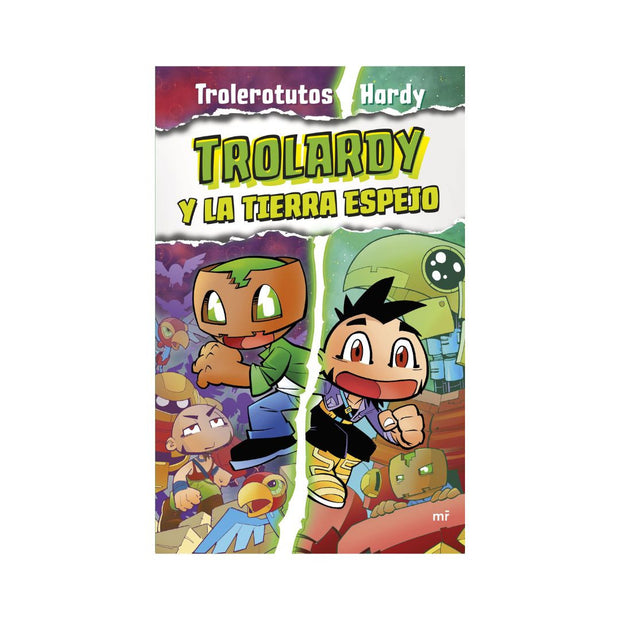 Trolardy 3. Trolardy Y La Tierra Espejo