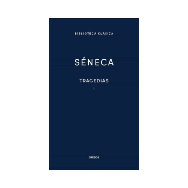 Tragedias I Seneca   Grd