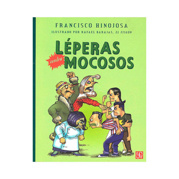 Léperas Contra Mocosos