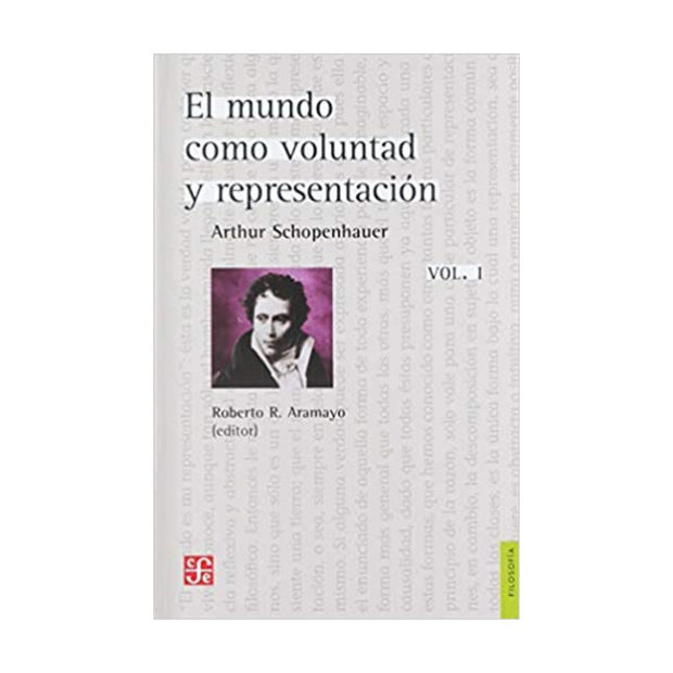 Mundo Como Voluntad Y Representación, El, Vol. I - Ii