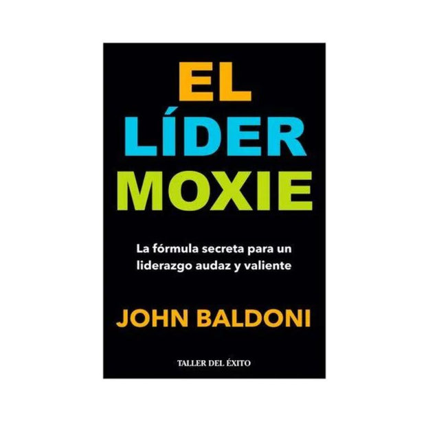 Lider Moxie, El