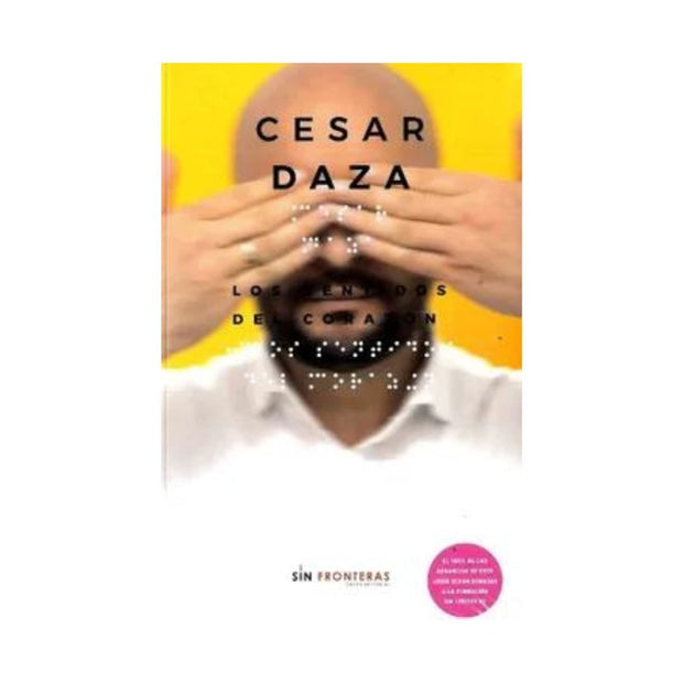 Los Sentidos Del Corazon