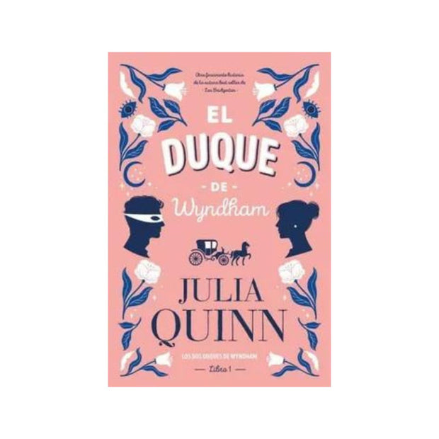 Duque De Wyndham, El (Los Dos Duques De Wyndham. Libro 1)                                                               