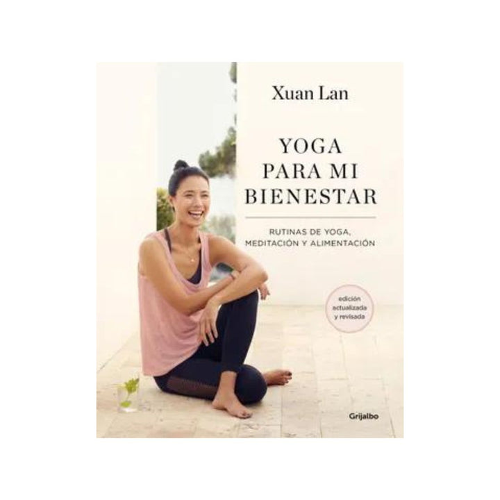 Yoga Para Mi Bienestar (Ed Actualizada)
