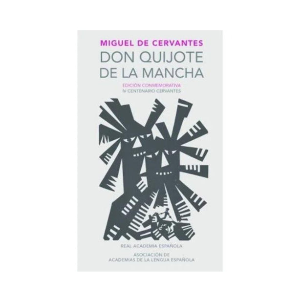 Don Quijote De La Mancha