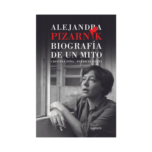 Alejandra Pizarnik  Biografia De Un Mito