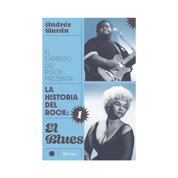 Historia Del Rock 1: El Blues