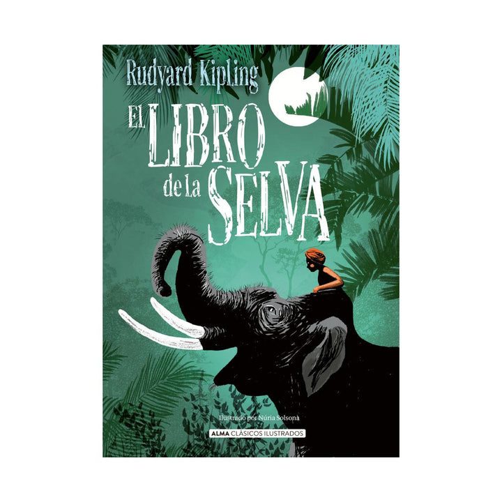 Libro De La Selva Clasicos