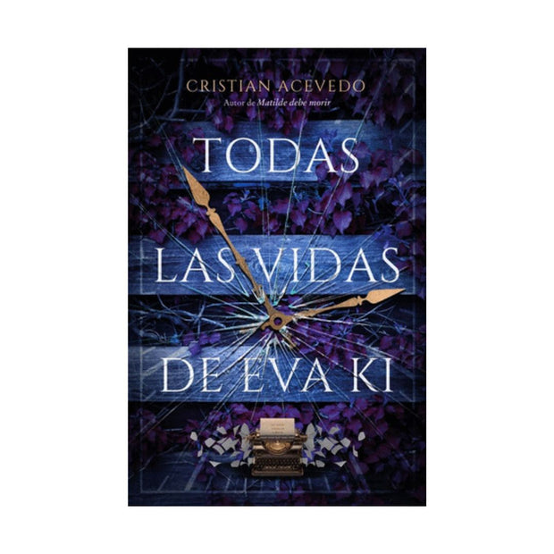 Todas Las Vidas De Eva Ki