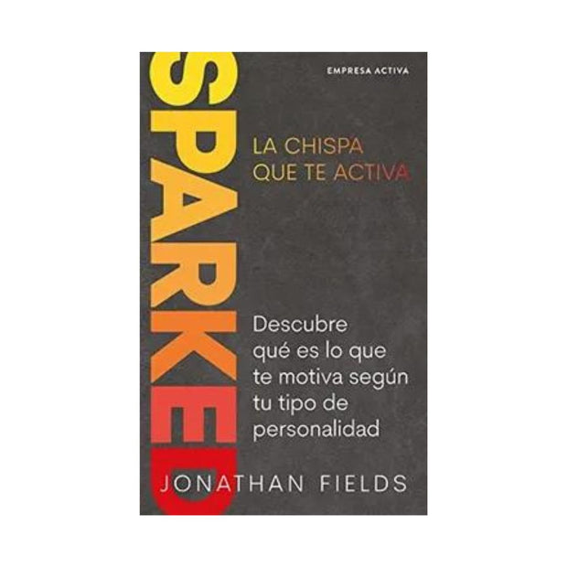 Sparked, La Chispa Que Te Activa