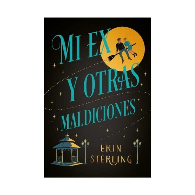 Mi Ex Y Otras Maldiciones