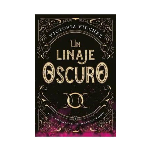 Linaje Oscuro, Un