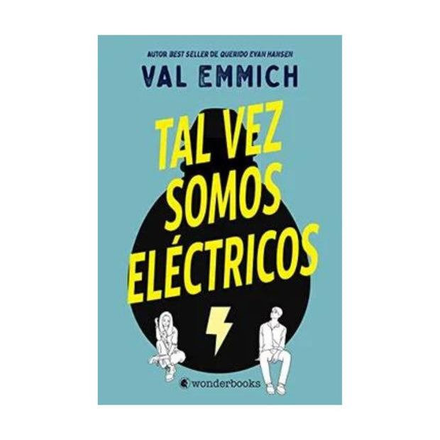 Tal Vez Somos Electricos