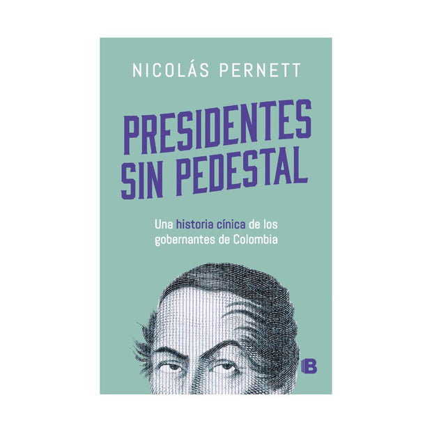 Presidentes Sin Pedestal. 